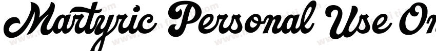 Martyric Personal Use Only字体转换